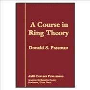 A Course in Ring Theory by Passman, Donald S., 9780821836804