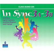 In Sync 3 Class AudioCDs A & B by Kilbey, Liz; Freebairn, Ingrid; Bygrave, Jonathan; Copage, Judy, 9780132546805