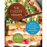 The Cheesy Vegan by John Schlimm, 9780738216805
