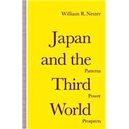 Japan and the Third World by Nester, William R., 9781349116805