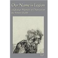 Our Name Is Legion by Webb, Simon, 9781522816805