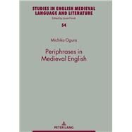 Periphrases in Medieval English by Ogura, Michiko, 9783631756805