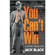 You Can't Win A Story from Life by Black, Jack, 9780486826806