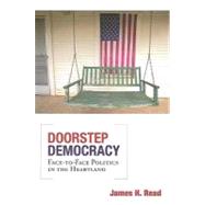 Doorstep Democracy by Read, James H., 9780816656806