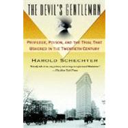 The Devil's Gentleman by SCHECHTER, HAROLD, 9780345476807