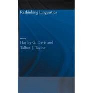 Rethinking Linguistics by Davis,Hayley G., 9780700716807