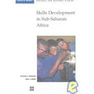 Skills Development in Sub-Saharan Africa by Johanson, Richard K.; Adams, Arvil V., 9780821356807