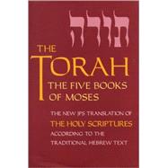 The Torah by Jewish Publication Society of America, 9780827606807