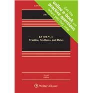 Evidence Practice, Problems, and Rules by Best, Arthur, 9781454896807