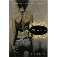 Minion by Banks, L. A., 9780312316808