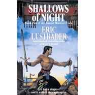 Shallows of the Night by LUSTBADER, ERIC VAN, 9780345466808
