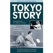 Tokyo Story : The Ozu/Noda Screenplay by Ozu, Yasujiro, 9781880656808