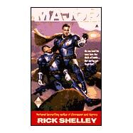 Major by Shelley, Rick, 9780441006809