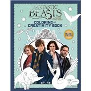 Coloring and Creativity Book (Fantastic Beasts and Where to Find Them) by Marsham, Liz, 9781338116809