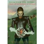 Legacy of the Eldric by Burrows, David, 9781450506809