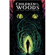 Children of the Woods by Ciano, Joe; Hixson, Josh, 9781506726809