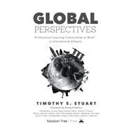 Global Perspectives by Stuart, Timothy S.; Dufour, Richard, 9781942496809