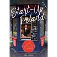 Start-up Poland by Cienski, Jan, 9780226306810