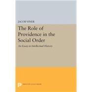 The Role of Providence in the Social Order by Viner, Jacob, 9780691616810