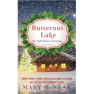 BUTTERNUT LAKE NIGHT BEFORE MM by MCNEAR MARY, 9780062406811