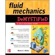 Fluid Mechanics DeMYSTiFied by Potter, Merle, 9780071626811