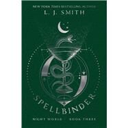 Spellbinder by Smith, L.J., 9781481486811