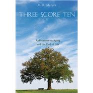 Three Score Ten by M. R. Mercer, 9781532656811