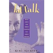 Fat Talk by Nichter, Mimi, 9780674006812