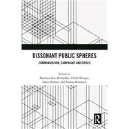 Dissonant Public Spheres by Koc-Michalska, Karolina, 9781032766812