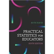 Practical Statistics for Educators by Ravid, Ruth, 9781475846812