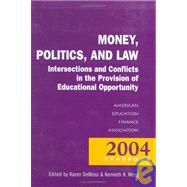 Money, Politics & Law by De Moss, Karen, 9781930556812