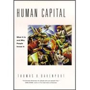 Human Capital What It Is and Why People Invest It by Davenport, Thomas O., 9780470436813