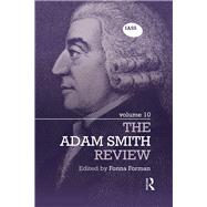 The Adam Smith Review: Volume 10 by Forman; Fonna, 9781138306813