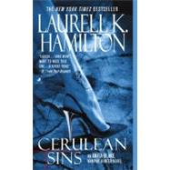 Cerulean Sins by Hamilton, Laurell K., 9780515136814