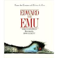 Edward the Emu by Knowles, Sheena, 9780613076814