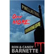 One More by Barnette, Ron; Barnette, Candy, 9781098326814