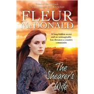 The Shearer's Wife by McDonald, Fleur, 9781760876814