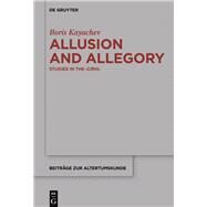 Allusion and Allegory by Kayachev, Boris, 9783110446814