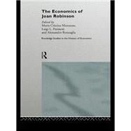 The Economics of Joan Robinson by Marcuzzo; Maria Cristina, 9780415756815
