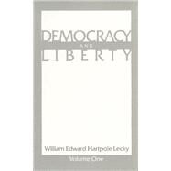 Democracy and Liberty by Lecky, William Edward Hartpole, 9780913966815