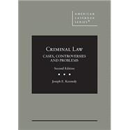 Criminal Law(American Casebook Series) by Kennedy, Joseph E., 9781636596815