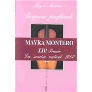 Purpura Profundo/Deep Purple by Montero, Mayra, 9788483106815