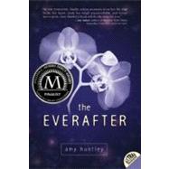 The Everafter by Huntley, Amy, 9780061776816