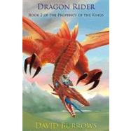 Dragon Rider by Burrows, David, 9781450506816