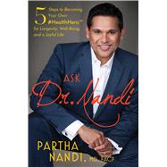 Ask Dr. Nandi by Nandi, Partha, M.d., 9781501156816