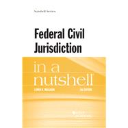 Federal Civil Jurisdiction in a Nutshell by Mulligan, Lumen N., 9781640206816