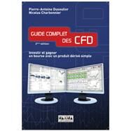 Guide complet des CFD - 2e d. by Pierre-Antoine Dusoulier; Nicolas Charbonnier, 9782840016816