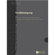 Textbewegung by Schindler, Kirsten; Zepter, Alexandra Lavinia, 9783631716816