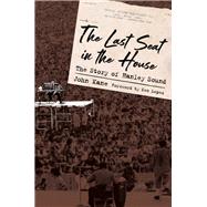 The Last Seat in the House by Kane, John; Lopez, Ken; Dibiase, Allan, 9781496826817