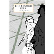 The Second Self by Duncan, Roger M., 9781499106817